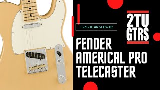 Video thumbnail for 2tu Guitars FSR Guitar Show : Episode 2 - Lightweight Ash American Professional Telecaster by 2tu Guitars
