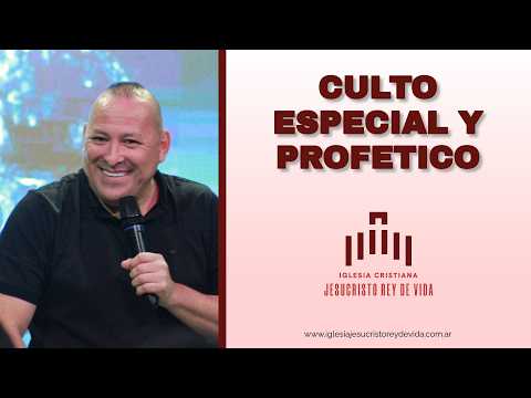 CULTO ESPECIAL Y PROFETICO | PROFETA SERGIO TORRES (Desde Charata, Chaco, Argentina)