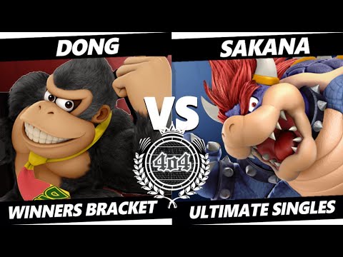 4o4 Smash Night 99 - EVC| DONG (Donkey Kong) vs Sakana (Bowser) - Winners Round 3
