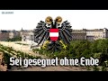 Sei gesegnet ohne Ende [Former anthem of Austria][+English translation]