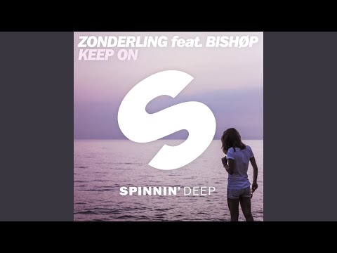 Keep On (feat. BISHØP) (Extended Mix)