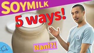 how to make soy milk | 5 things to make homemade soy milk very easy!