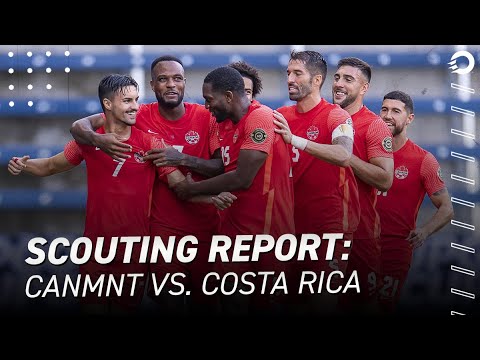 SCOUTING REPORT | Canada vs. Costa Rica in 2021 Gold Cup Quarter-Finals