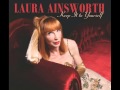 "Dream A Little Dream" - Laura Ainsworth 