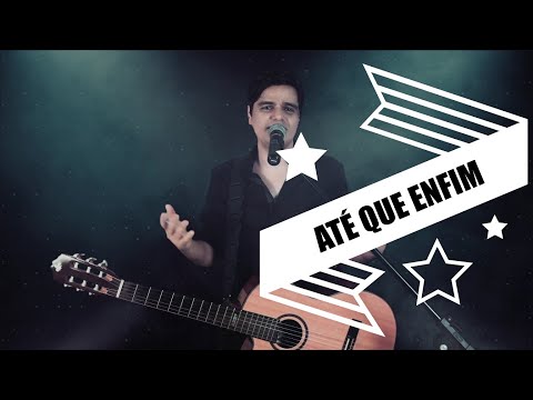 Até Que Enfim video