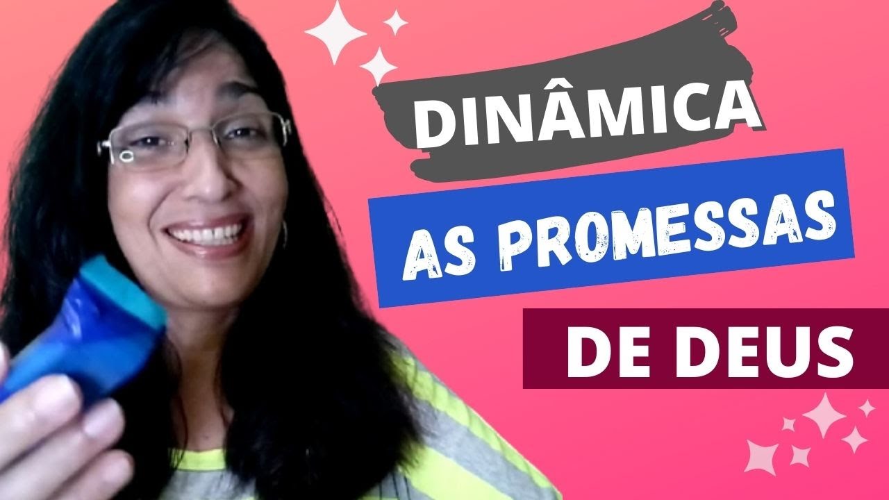 DINÂMICA AS PROMESSAS DE DEUS - VOCÊ CRÊ NAS PROMESSAS?