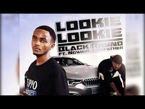 Black Rhino Feat Ngwair - Lookie Lookie (Official Audio)