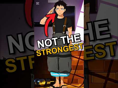 Top 3 Strongest Fire Force Members at the End of Season 2 #fireforce #shorts