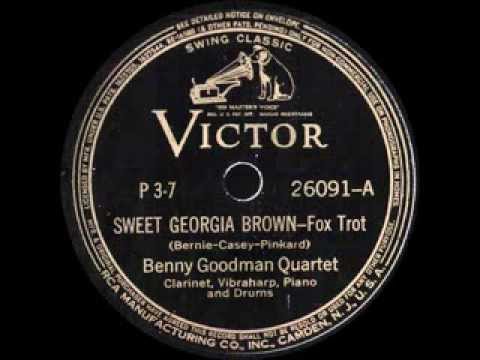 78 RPM: The Benny Goodman Quartet - Sweet Georgia Brown