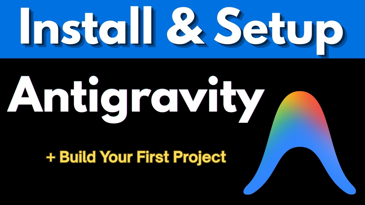 How to Install & Use Antigravity on Windows - Beginners Guide
