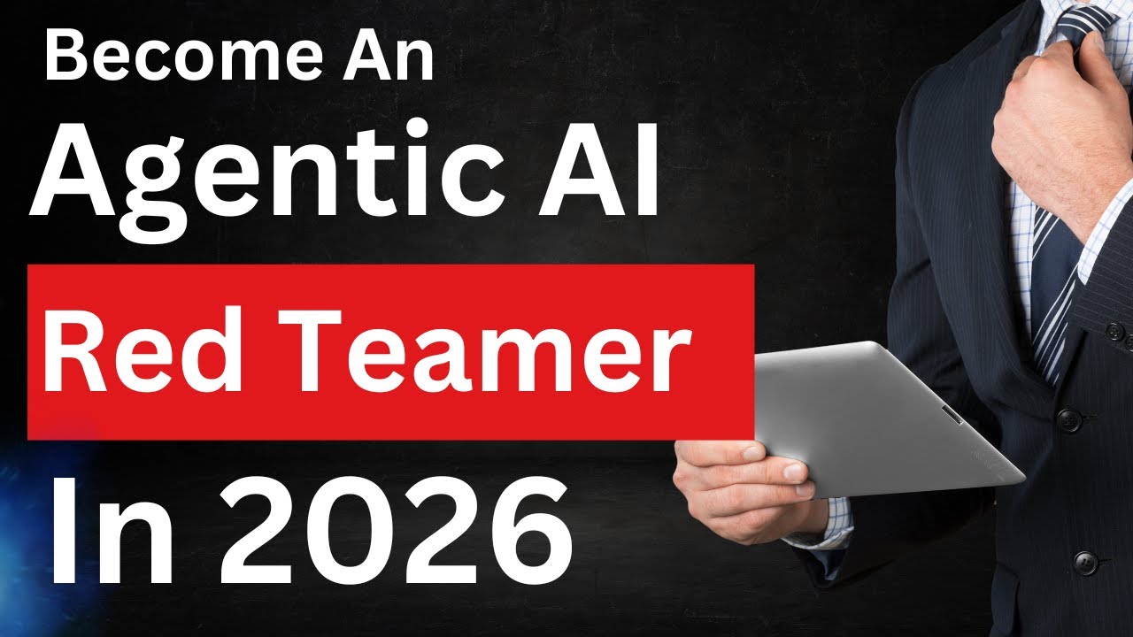 Agentic AI Red Teaming: The Hottest Cyber Skill of 2026