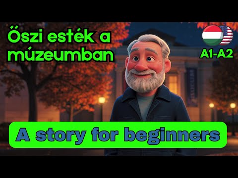 Learn Hungarian FAST (Magyarul tanulni) 🇭🇺 Short Story for Beginners (A1-A2) includes subtitles | #5