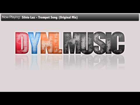 Silvio Luz - Trompet Song (Original MIx)
