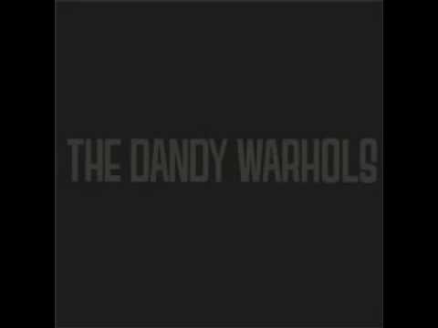 The Dandy Warhols - One Saved Message
