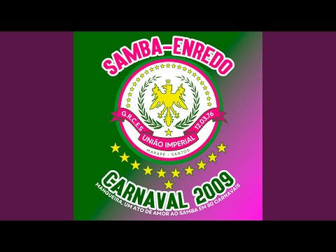 Carnaval 2009 - Mangueira, Um Ato de Amor Ao Samba em 80 Carnavais (Samba Enredo)