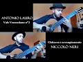 Antonio Lauro Vals Venezolano N 2 Andreina Niccolò Neri Guitar Arrangement