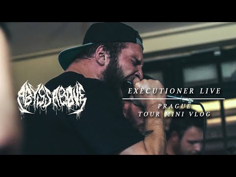 Abyss Above - Abyss Above - "Executioner" live & Prague mini tour vlog