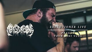 Video Abyss Above - "Executioner" live & Prague mini tour vlog