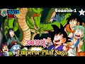 Emperor Pilaf Saga အစအဆုံး Season 1 Dragon Ball Kid 1986