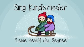 Leise rieselt der Schnee - Weihnachtslieder zum Mitsingen | Sing Kinderlieder