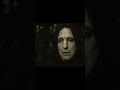Always Snape Treding Viralvideo Shorts Edit Movie Harrypotter Severussnape
