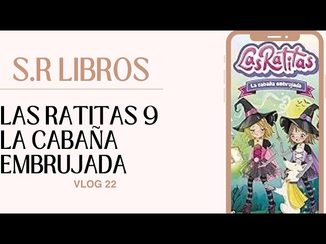 Vídeo relacionado con Las Ratitas 9. La cabaña embrujada