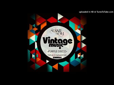 Sunner Soul - Funky Vibrations (Original Mix)