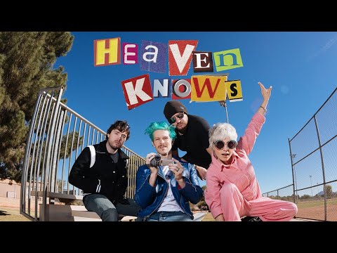 Heaven Knows - Official Music Video
