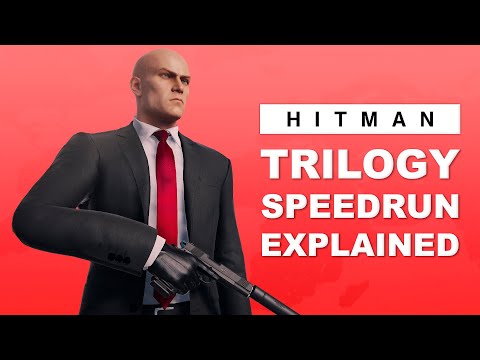 HITMAN Trilogy Speedrun Explained – Full Breakdown