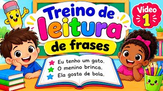 TREINO DE LEITURA. FRASES. VÍDEO 1. #abcd #aprenderaler 