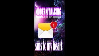 Sms to my heart~ modern talking