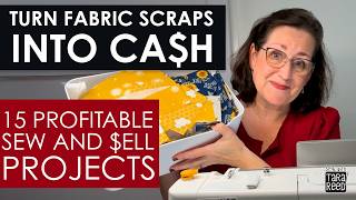 15 More Profitable Sew and Sell Projects