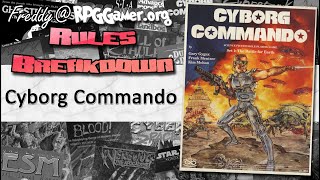 Cyborg Commando | Rules Breakdown