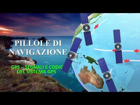 Pillole di Navigazione - Segnali e codici del GPS