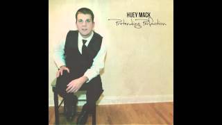 Huey Mack - Good For Me prod. by Louis Bell (Pretending Perfection)
