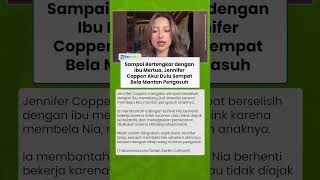 Sampai Bertengkar dengan Ibu Mertua, Jennifer Coppen Akui Dulu Sempat Bela Mantan Pengasuh