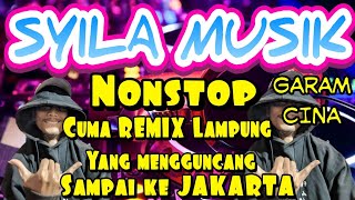 Download lagu SYILA MUSIK, NONSTOP LIVE PESAWARAN PART 2, REMIX LAMPUNG TERBARU 2020, GARAM CINA, SYILA MUSIK 2020 mp3