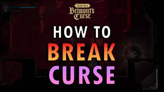Castlevania Belmont’s Curse - How to Break the Curse Guide (+ Commentary)