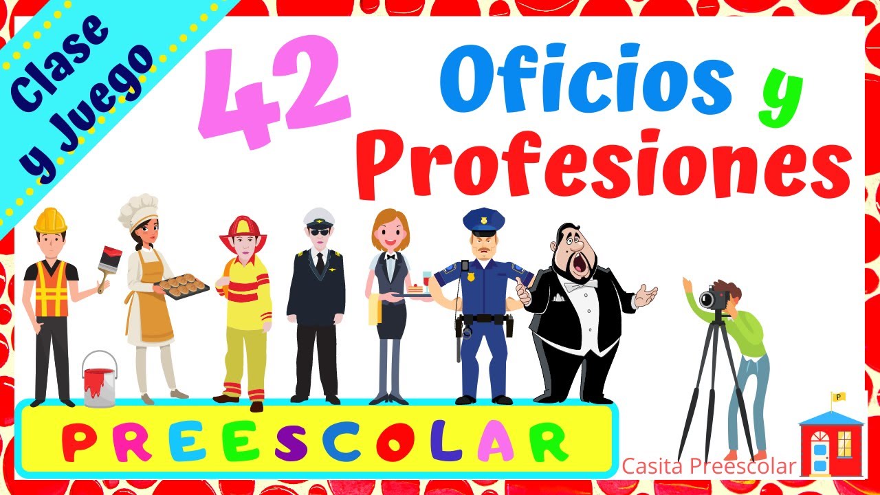 OFICIOS Y PROFESIONES Aprende en Casa