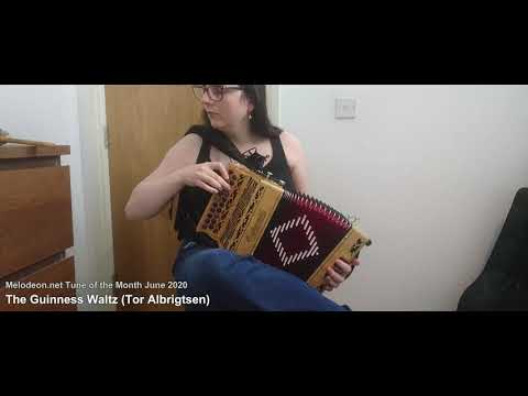 Melodeon.net TOTM June 2020 - The Guinness Waltz (Tor Albrigtsen)