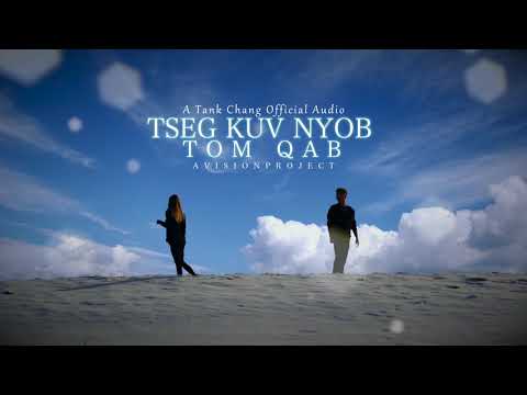 Tank Chang - Tseg Kuv Nyob Tom Qab (Official Audio) PROD DJ PETER