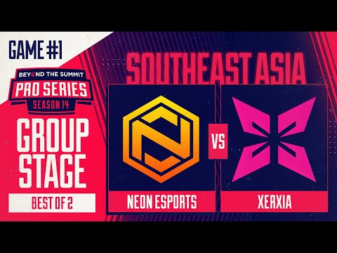 Neon vs XERXIA Game 1 - BTS Pro Series 14 SEA: Groups w/ BluScale & Otomo