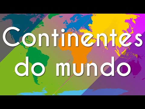 Continents of the world - Brazil School