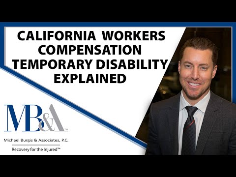 California Workers' Compensation - how temporary disability works, what is ptd, ttd, td , edd