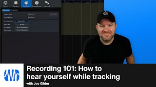 How to Hear Yourself While Recording in Studio One Pro | PreSonus