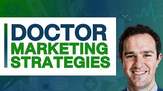 5 Doctor Marketing Strategies 2026