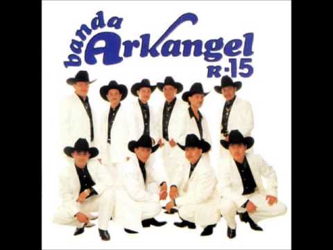Banda Arkangel R-15-Con Tu Indiferencia