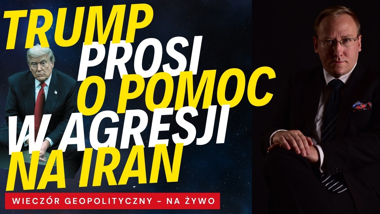 NA ŻYWO: Prezydent Trump prosi o pomoc inne kraje w agresji na Iran