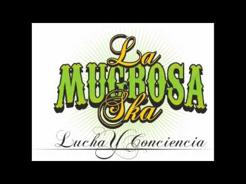 La Mugrosa Ska - Cambio Personal (audio)