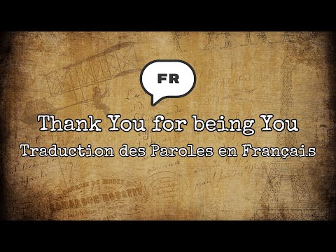 🇫🇷 Thank You for being You (Traduction des Paroles en Français)
